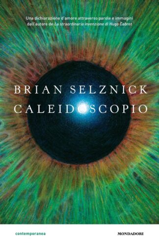 Caleidoscopio di Brian Selznick