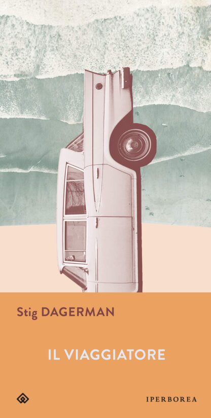 Il viaggiatore di Stig Dagerman