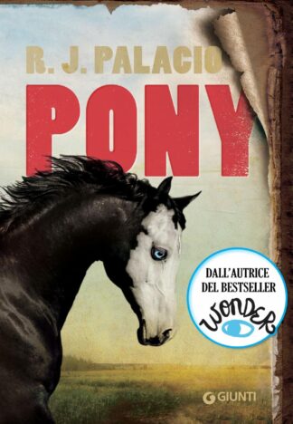 Pony di R.J. Palacio